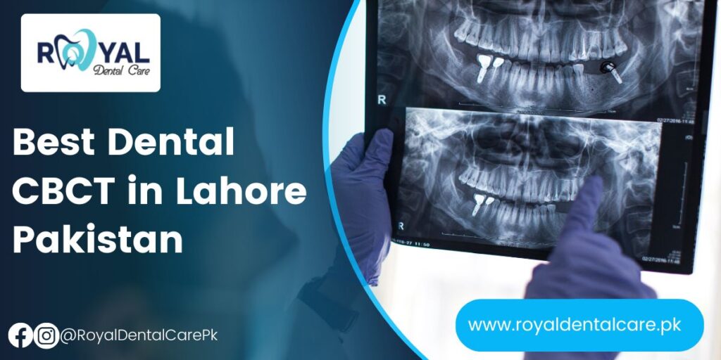 Best Dental CBCT in Lahore Pakistan